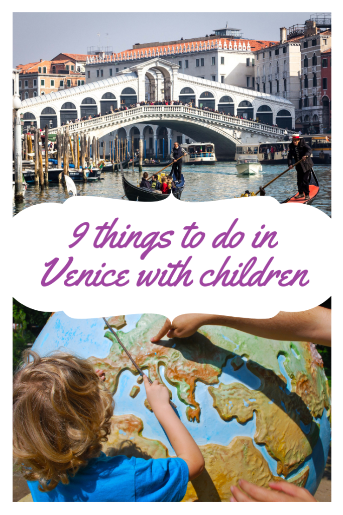 Venice with kids - like this article? PIN IT! 