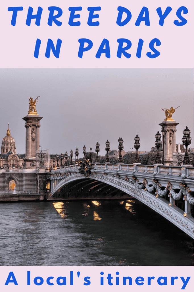 Three Days in Paris Itinerary PIN