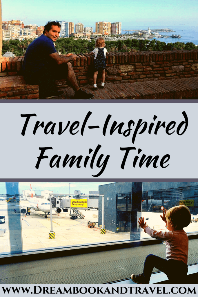 PIN - Top 5 travel-inspired family quality time activities