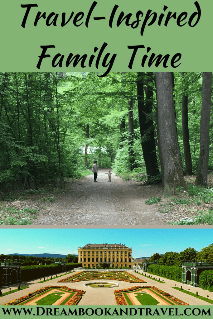 PIN Top 5 travel-inspired family quality time activities